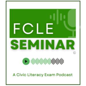 Pass the FCLE | Florida Civic Literacy Exam | Podcast Study Guide