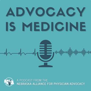 Advocacy is Medicine