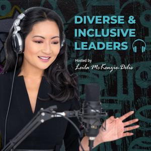 Inclusive Leaders & CEO Activist Podcast by DIAL Global