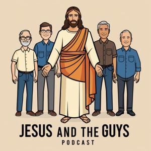 JESUS AND THE GUYS