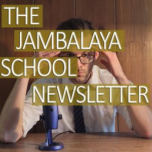 The Jambalaya School Newsletter