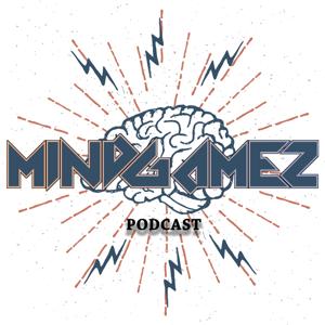 Mindgamez's podcast