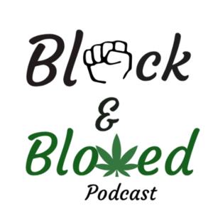 Black and Blowed Podcast