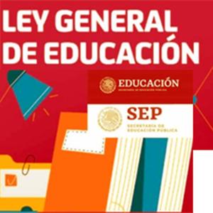 LEY GENERAL DE EDUCACIÓN