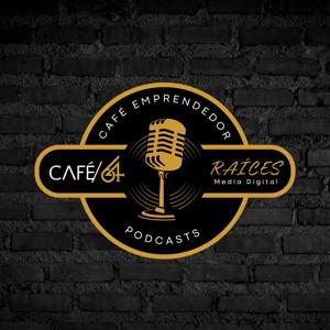 Café Emprendedor el Podcast
