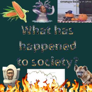 What has happened to Society?