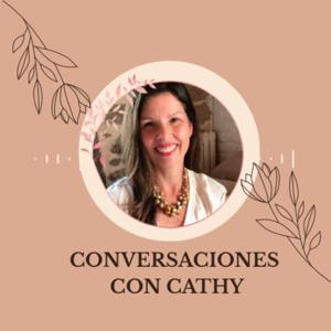 CONVERSACIONES CON CATHY