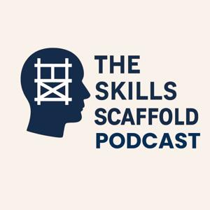 The Skills Scaffold