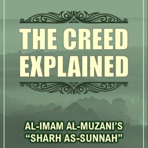 AL-Imam Al-Muzani's "Sharh As-Sunnah"