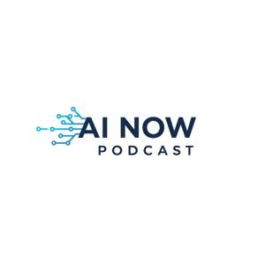 AI NOW podcast