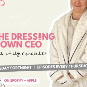 The Dressing Gown CEO