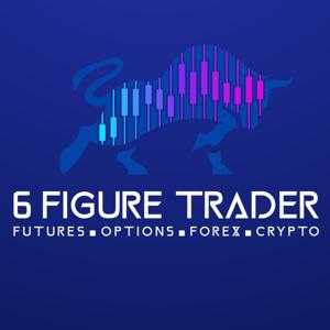 6-Figure Trader Podcast