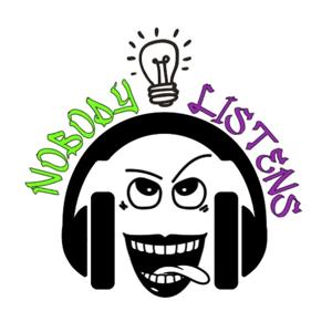 Nobody Listens