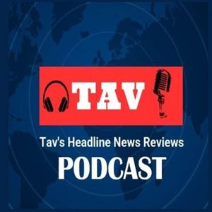 Tav's Headline News Reviews