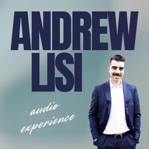 Andrew Lisi Audio Experience