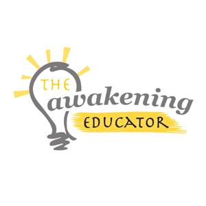 The Awakening Educator