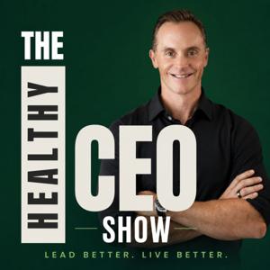 The Healthy CEO Show
