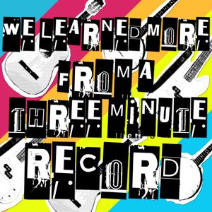 We Learned More From a Three Minute Record