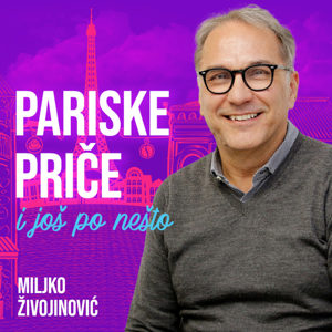 Pariske priče - Miljko Živojinovic