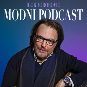 Modni podcas - Igor Todorović