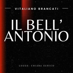 Vitaliano Brancati, Il bell'Antonio