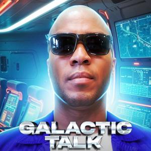 The Galactic Talk