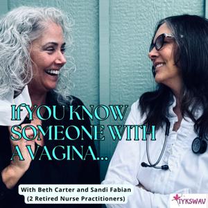 If You Know Someone With A Vagina...