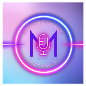 Maturity Inc Royal Academy Podcasts