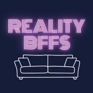 Reality BFFs