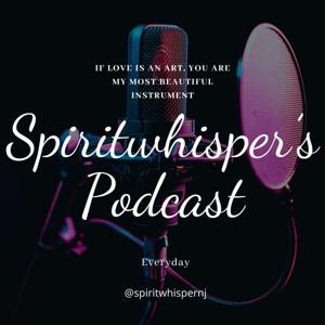 spiritwhisper's Podcast