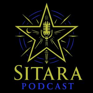 Sitara Podcast