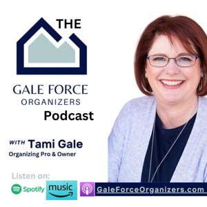 The Gale Force Organizers Podcast