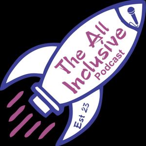 The All Inclusive Podcast
