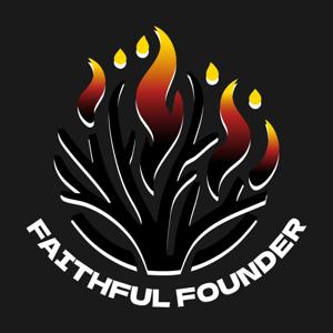 Faithful Founder