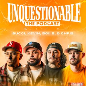 Unquestionable the Podcast