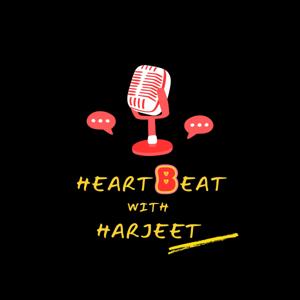 Heartbeat with Harjeet
