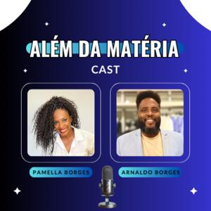 Além da Matéria Cast