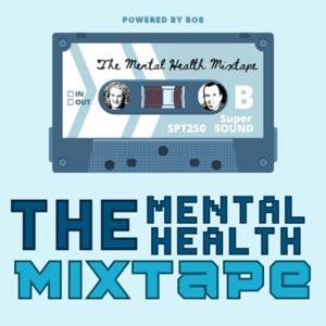 The Mental Health Mixtape