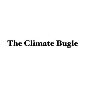 The Climate Bugle