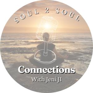 SOUL 2 SOULCONNECTIONS WITH JENI JI