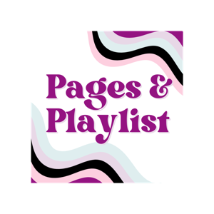 Pages & Playlist