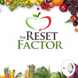 The Reset Factor