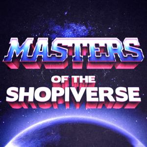 Masters of the Shopiverse