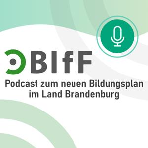 Podcast des Berliner Instituts für Frühpädagogik (BIfF) zum neuen Bildungsplan im Land Brandenburg