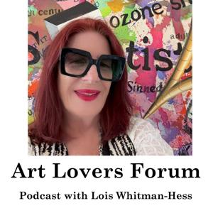 Art Lovers Forum Podcast