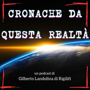 Cronache da questa realtà
