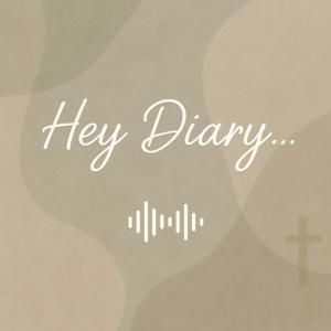 Hey Diary