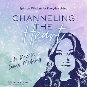 Channeling the Heart