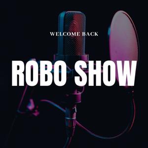 ROBO SHOW