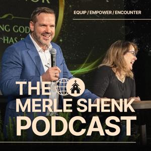 The Merle Shenk Podcast